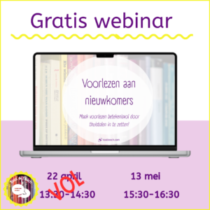 WEBINAR: Maak voorlezen betekenisvol door thuistalen in te zetten